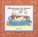 Mamá puso un huevo (o cómo se hacen los niños)