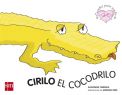 Cirilo, el cocodrilo: un cuento sobre el color de la piel (C
