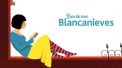 Erase dos veces Blancanieves. Cuentos por la Igualdad.