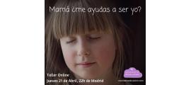 Mamá, ayúdame a ser yo