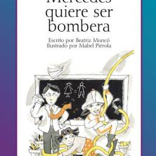 Foto principal Mercedes quiere ser bombera (Cuentos sobre igualdad de géner